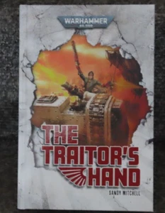 Ciaphas Cain The Traitor's Hand Sandy Mitchell New Black Library Hardback 40K GW - Picture 1 of 4