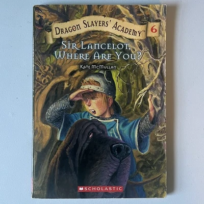 Dragon Slayers' Academy #6 Sir Lancelot, Where Are You? by Kate McMullan 2006 - Image 1 of 4