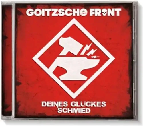 Goitzsche Front - Deines Glückes Schmied - Bild 1 von 1