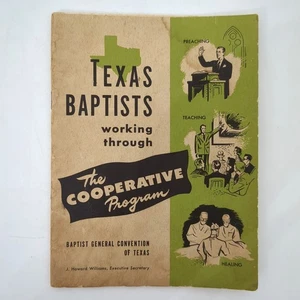 Texas Baptists Working Through The Cooperative Program Book Howard Williams 1951 - Picture 1 of 21