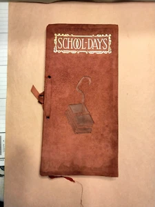 "SCHOOL DAYS" A BOOK OF POEMS, PUBLISHED 1912 - Picture 1 of 16