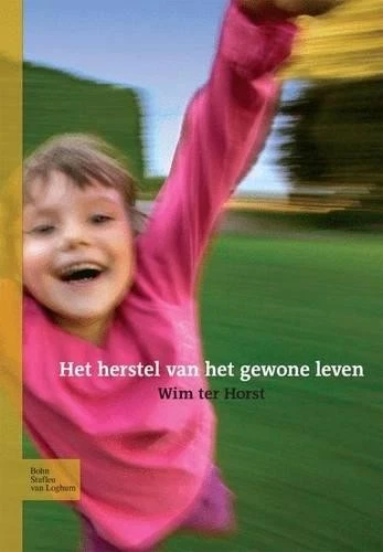 W Horst Het Herstel Van Het Gewone Leven (Paperback) - Image 1 of 1