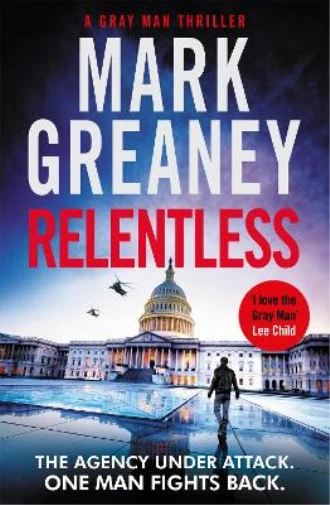 Mark Greaney Relentless (Paperback) Gray Man - Image 1 of 1