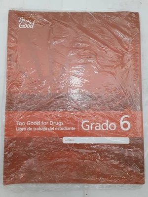 Too Good For Drugs *Spanish Ed* Libro de trabajo Grado 6 Pack of 5 wrkbks New - Image 1 of 4