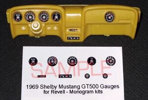 1969 FORD SHELBY MUSTANG GT500 FACES JAUGE pour kits 1/25 REVELL MONO - VEUILLEZ LIRE