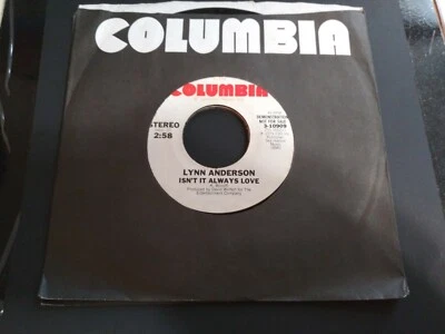 Lynn Anderson ‎– Isn't It Always Love Mint Original Promo Columbia 45 RPM Record - Image 1 of 3