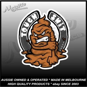 TOUGH SHIT - 130mm x 115mm  - Decal / Sticker - Bild 1 von 1