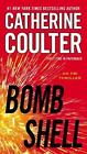Bombshell (An FBI Thriller) (2013, PB) By Catherine Coulter- Fast Free Shipping 