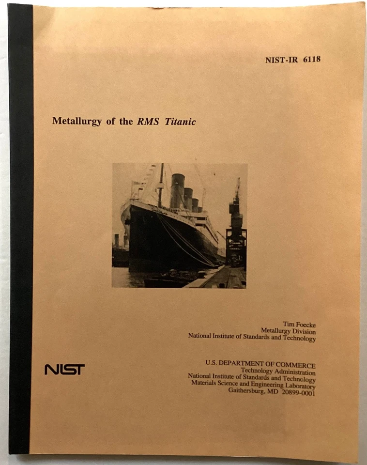 "METALLURGY of the RMS TITANIC". Contributory factors to the sinking. FREEPOST - Image 1 of 4