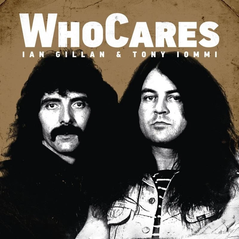 Ian Gillan & Tony Iommi - Who Cares (gatefold White Vinyl) [VINYL] - Image 1 of 1