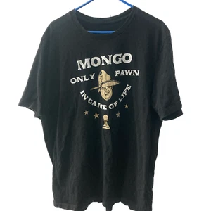 Mongo Only Pawn in Game of Life Blazing Saddles Movie T-Shirt, Men's XL, Black - Picture 1 of 6