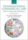 Transnational Commercial Law: Text, Cases, and Materials (Paperback or Softback)