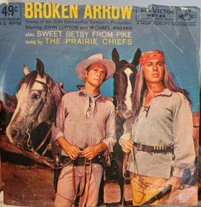 The Prairie Chiefs Broken Arrow / Sweet Betsy From Pike (7", Single) Country - Picture 1 of 2