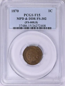 1870 PCGS F15 MPD & DDR FS-302 (FS-008.8) Indian Cent - Picture 1 of 3
