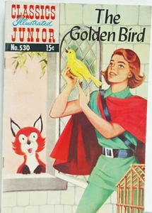Classics  Illustrated  Junior The Golden Bird No.530 Sept. 1956 - Picture 1 of 10