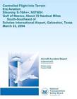 Aircraft Accident Report: Controlled Flight into Terrain Era Aviation by Nationa