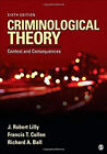 Criminological Theory : Context and Consequences Paperback