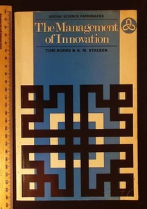 The Management of Innovation by Tom Burns & G.M. Stalker, 1966 Social Science PB - Picture 1 of 16