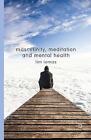 Masculinity, Meditation and Mental Health - 9781349466375