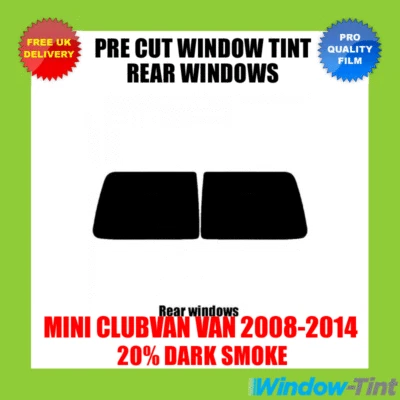 Per Mini Clubvan Van 2008-14 Kit Tinta Finestra Pretagliata 20% Pellicola Tinta Posteriore Scura - Immagine 1 di 2