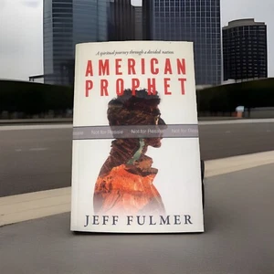 American Prophet by Jeff Fulmer (ARC-1/2024, Paperback) *NEW* - Picture 1 of 3