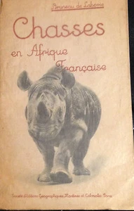 1945 BRUNEAU DE LABORIE - CHASSES EN AFRIQUE FRANCAISE - Picture 1 of 1