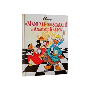 Il manuale degli scacchi di Anatolij Karpov Prima Ed Disney 1997 Copertina Rigid - Imagen 1 de 8