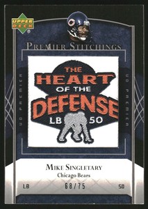 2007 Upper Deck Premier Stitchings Variation #PS37 Mike Singletary HOTD/75