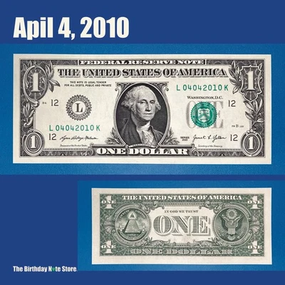 April 4, 2010 Birthday Anniversary $1 One Dollar Bill Serial Number 04042010 - Image 1 of 2