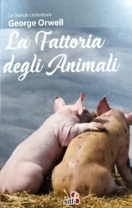George Orwell, La fattoria degli animali, riduzione di : Luigi Avolio - Foto 1 di 2