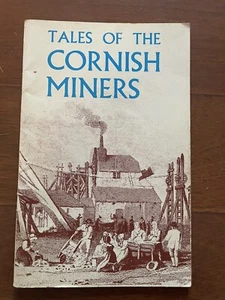 Tales of the Cornish Miners. John Vivian. 1970 Publishers Tor Mark Press  - Picture 1 of 9