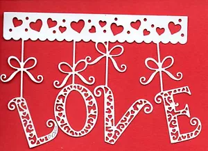 6 NEW LARGE HANGING LOVE DIE CUTS   -WHITE HEART TOPPER-WEDDING VALENTINE BABY - Picture 1 of 1