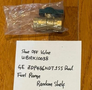 Shut-off Valve WB19K10038 for GE ZDP486NDT1SS Dual Fuel Range Random Shelf #262 - Picture 1 of 2