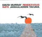 David Murray, Jamaaladeen Tacuma Rendezvous Suite CD Germany Jazzwerkstatt 2011