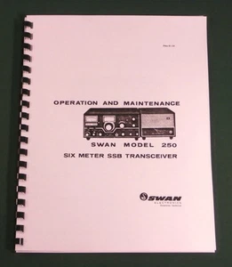 Swan 250 Instruction Manual: 11" X 24" Foldout schematic & Card Stock Covers - Picture 1 of 1