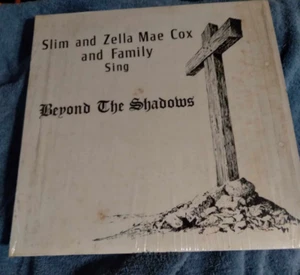 1968 Slim & Zella Mae Cox Beyond The Shadows Gospel Christian Vinyl LP Record - Picture 1 of 2