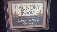 Primitive Country Print *LAUNDRY ROOM-Cleanliness is next to Godliness* 9" x11"
