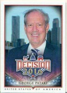 TRADING CARD - DECISION 2016 - GEORGE PATAKI - #7 - 2016 - Picture 1 of 2