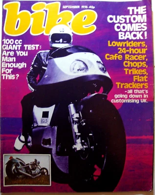 BIKE MAGAZINE (UK) No 42 Sept 1976 CUSTOM ISSUE Trike IRISH ROCKET 3 Low Rider - Image 1 of 4