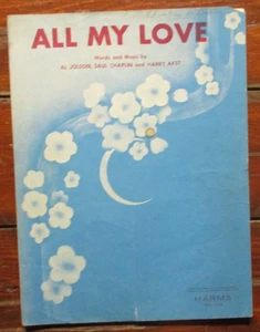 1952 "ALL MY LOVE"  SHEET MUSIC  EARLY PAPER - Picture 1 of 4