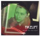 Facelift [Cd] Whom Do You See?