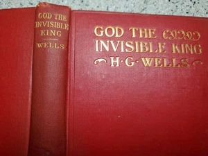 God the Invisible King by H G Wells First 1st Edition VG HC - Foto 1 di 12