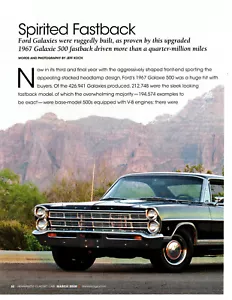 1967 FORD GALAXIE 500 FASTBACK 289/200-HP ~ BELLISSIMO ARTICOLO 6 PAGINE / ANNUNCIO - Foto 1 di 1