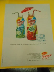 Publicté Advertising 2004  Sveltess à boire les soupes froides - Imagen 1 de 1