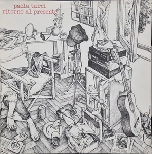 Paola Turci – Ritorno Al Presente - LP Vinyl 33 RPM - Picture 1 of 3