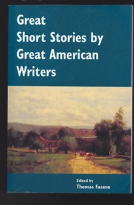 Great Short Stories by Great American Writers by Thomas Fasano Paperback LN - Imagen 1 de 6