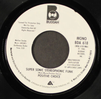POSITIVE CHOICE: super sonic stereophonic funk / mono BUDDAH 7" Single 45 RPM - Image 1 of 2
