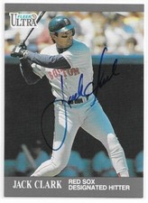 JACK CLARK Autographed Signed 1991 Fleer Ultra Update card #U-5 Boston Red Sox
