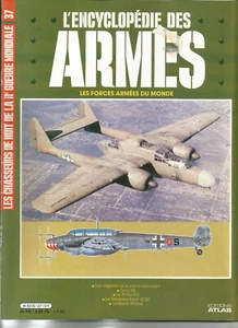 ENCYCLOPEDIE DES ARMES N°37 LES CHASSEURS DE NUIT DE LA IIe GUERRE MONDIALE - Picture 1 of 1