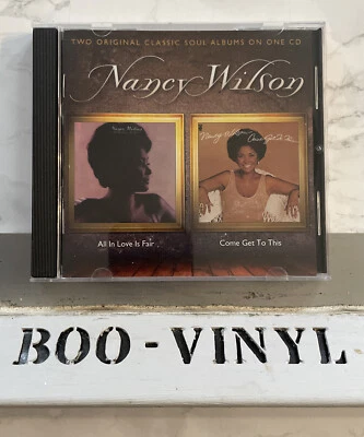 Nancy Wilson : All in Love Is Fair/Come Get to This CD Album Funk / Soul NM / EX - Image 1 of 2